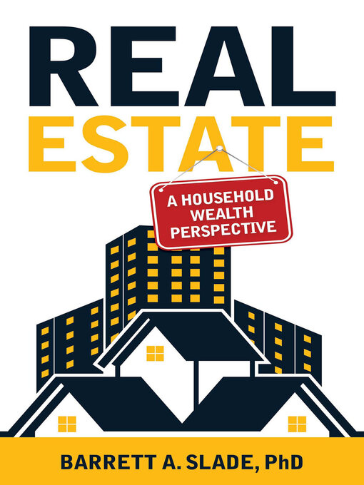 Title details for Real Estate by Barrett A. Slade - Available